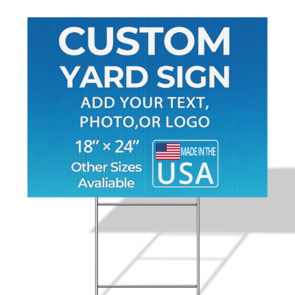 18"x24" Custom Yard Signs_1