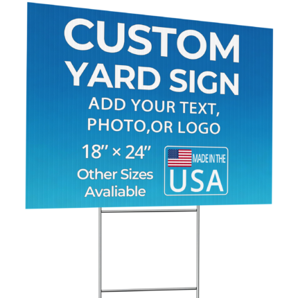 18"x24" Custom Yard Signs_2